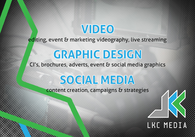 Graphic of services - video (editing, event & marketing videography, live streams), graphic design (brochures, adverts, event), and social media (content creation, campaigns & strategies)
